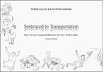 Sentenced to Transportation