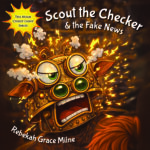 Scout the Checker & the Fake News (Flipbook)